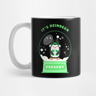 It Is Reindeer Present Penguin (Green) Mug